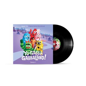 Yo Gabba GabbaLand! Season 1 Apple TV+ Original Series Soundtrack