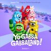 Yo Gabba GabbaLand! Season 1 Apple TV+ Original Series Soundtrack