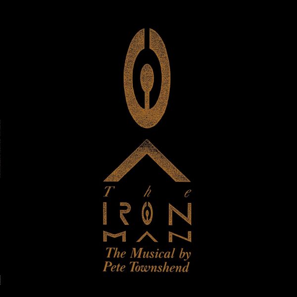 71pi5NkFhL._SL1500_.jpg The Iron Man: The Musical By Pete Townshend Half-Speed