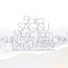 Shiro SAGISU Music from "SHIN EVANGELION" EVANGELION: 3.0+1.0.